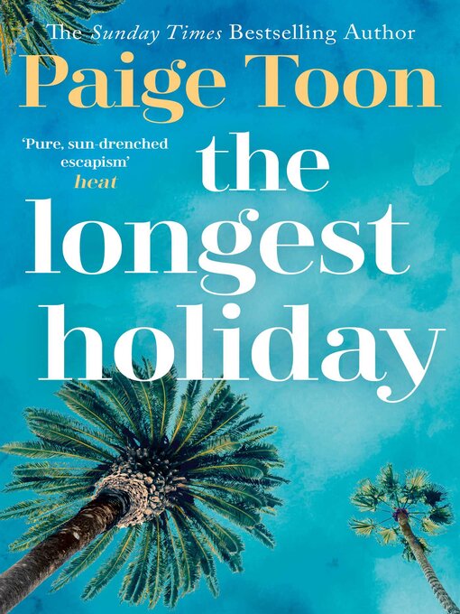 Title details for The Longest Holiday by Paige Toon - Available
